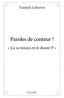 Paroles de conteur !