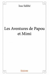 Les aventures de Papou et Mimi