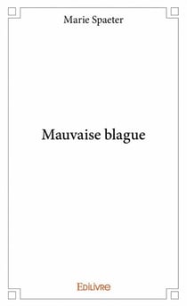 Mauvaise blague