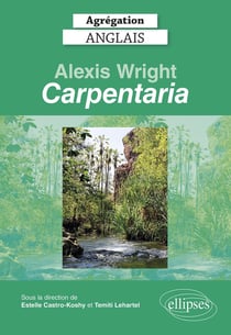 Agrégation anglais 2022 : Alexis Wright - "carpentaria".