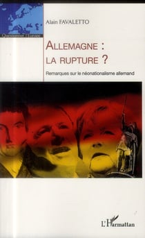 Allemagne : la rupture ? remarques sur le néonationalisme allemand
