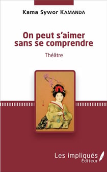 On peut s'aimer sans se comprendre  theatre