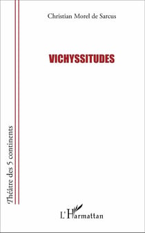 Vichyssitudes