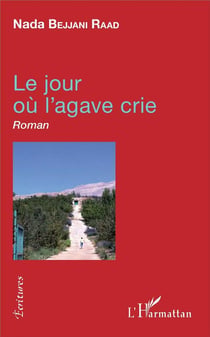 Le Jour Ou L'Agave Crie