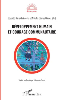 Développement humain et courage communautaire