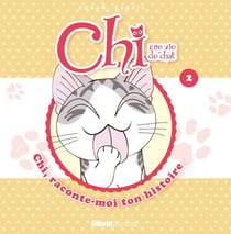 Chi - raconte-moi ton histoire Tome 2