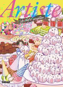 Artiste - un chef d'exception Tome 7