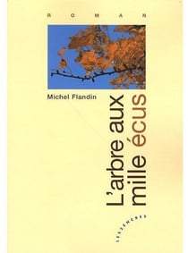 L'arbre aux mille écus