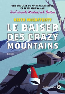 Le baiser des Crazy Mountains