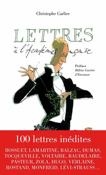 Lettres à l'Académie Française