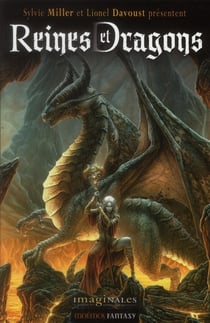 Reines et dragons - anthologie des imaginales