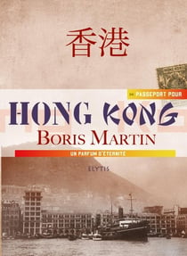PASSEPORT POUR : Hong-Kong