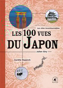 Les 100 vues du Japon