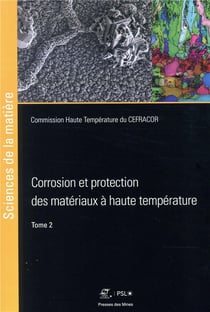 Corrosion et protection des matériaux à haute temperature Tome 2