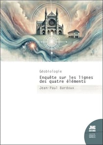 Géobiologie : Enquête sur les lignes des quatre éléments