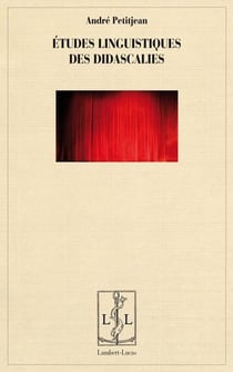 Etudes linguistiques des didascalies