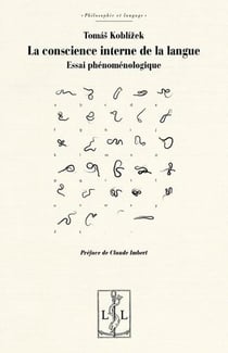 La conscience interne de la langue - essai phenomenologique