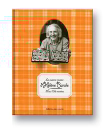 La cuisine niçoise d'Hélène Barale : mes 106 recettes (13e édition)