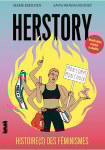 Herstory : Histoire(s) des féminismes