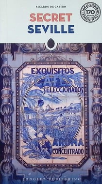 Secret : Seville (édition 2025)