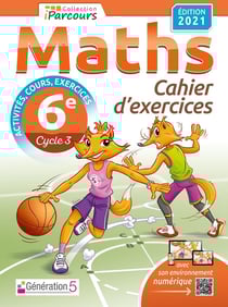 IParcours : maths : 6e - cahier d'exercices (édition 2021)