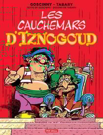 Iznogoud Tome 14 : les cauchemars d'Iznogoud t.1