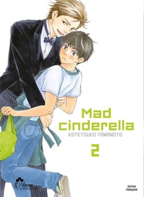 Mad cinderella Tome 2