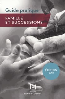 FAMILLE ET SUCCESSION 2017
