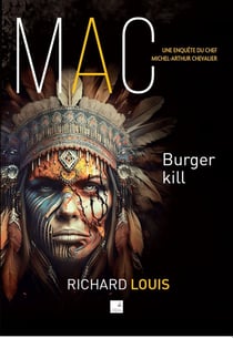 Burger Kill : Une enquête de Michel-Arthur Chevalier