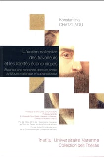 L'ACTION COLLECTIVE DES TRAVAILLEURS ET LES LIBERTES ECONOMIQUES