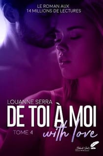 De toi à moi : with love Tome 4