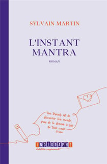 L'instant mantra