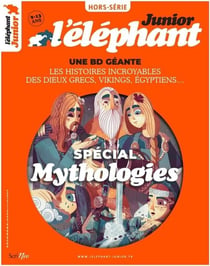 L'éléphant junior Hors-Série n.7 : Spécial mythologies