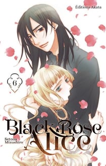 Black rose Alice Tome 6