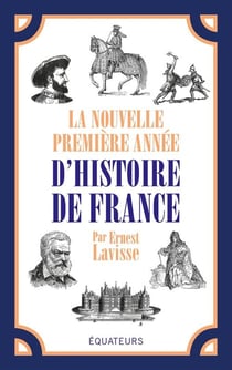 La nouvelle première année d'histoire de France