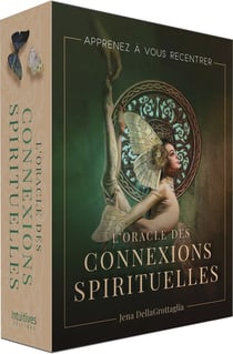 L'Oracle des connexions spirituelles
