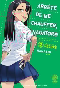 Arrête de me chauffer, Nagatoro Tome 2 - édition de luxe