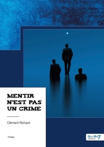 Mentir n'est pas un crime