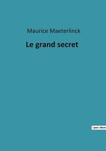 Le grand secret