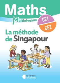 Mathématiques CE1/CE2 (2025) - Méthode de Singapour - Manuel élève