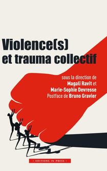 Violence(s) et trauma collectifs