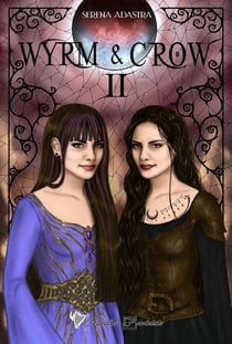 Wyrm & Crow Tome 2