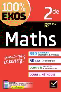 100% EXOS : maths - 2nde