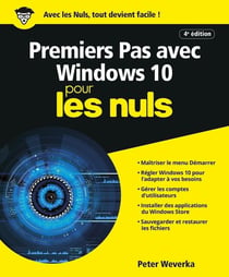 Premiers pas avec Windows 10 (4e édition)