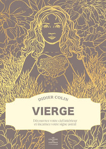 Vierge : Découvrez votre ciel intérieur et incarnez votre signe astral