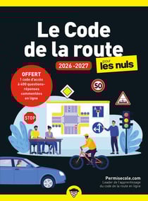 Le Code de la route pour les nuls (édition 2026/2027)