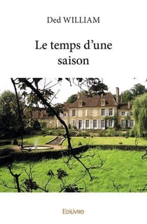 Le temps d'une saison