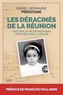 Les déracinés de la Réunion