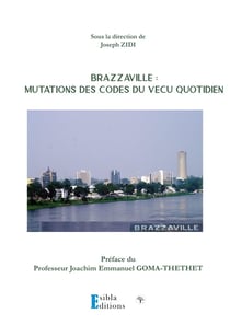 Brazzaville: Mutation des codes du vécu quotidien