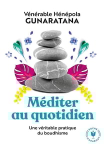 Méditer au quotidien